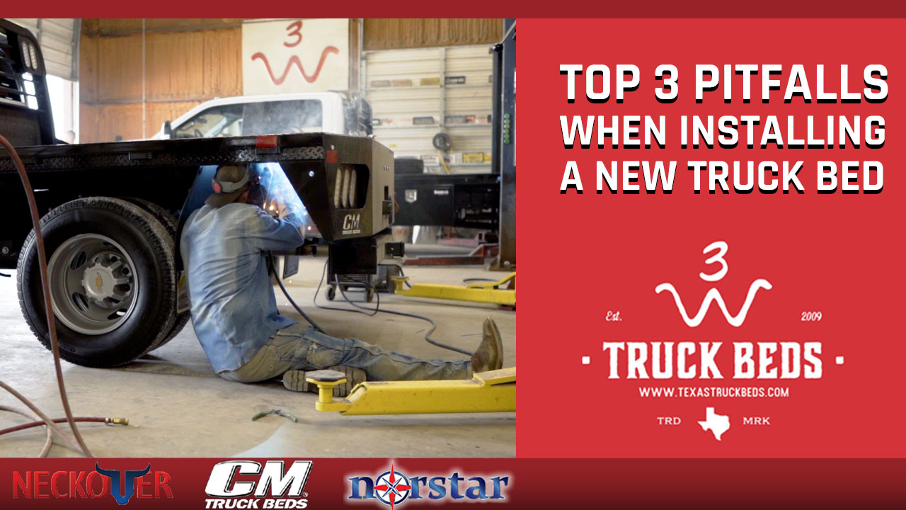 Top 3 Pitfalls When Installing a New Truck Bed (And How To Avoid Them)